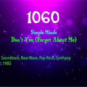 #7518 Don't You (Forget About Me) by Simple Minds