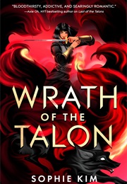 Wrath of the Talon (Sophie Kim)