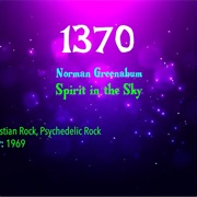 -#7616 Spirit in the Sky by Norman Greenbaum