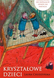 Kryształowe Dzieci (Laura Chudzyńska)