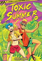 Toxic Summer (Derek Charm)