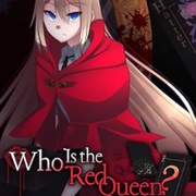 Who Is the Red Queen?
