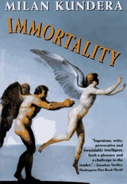 Immortality (Milan Kundera)
