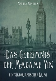 Das Geheimnis Der Madame Yin (Nathan Winters)