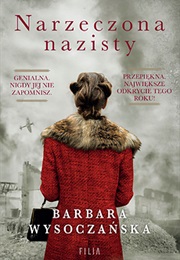 Narzeczona Nazisty (Barbara Wysoczańska)