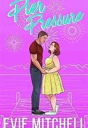 Pier Pressure (Evie Mitchell)