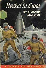 Rocket to Luna (Richard Marsten)