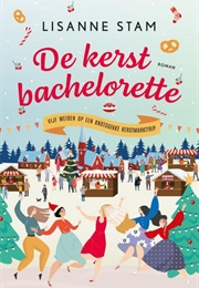 De Kerstbachelorette (Lisanne Stam)