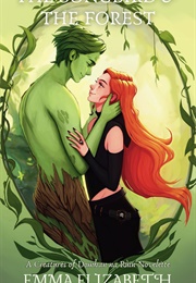 The Songbird & the Forest (Emma Elizabeth)