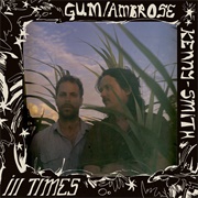 Ill Times (GUM, Ambrose Kenny-Smith, 2024)