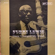 Furry Lewis - Done Changed My Mind