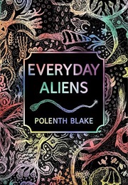 Everyday Aliens (Polenth Blake)
