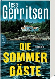 Die Sommergäste / Der Martini-Club #2 (Tess Gerritsen)