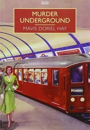 Murder Underground (Hay, Mavis Doriel)