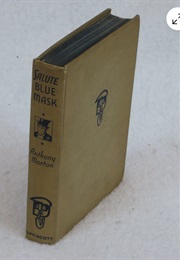 Salute Blue Mask: US Title of the Baron Again (John Creasey as Anthony Morton)