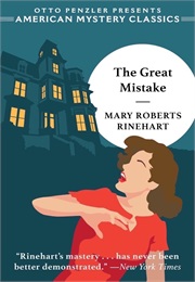 The Great Mistake (Mary Roberts Rinehart)