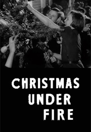 Christmas Under Fire (1941)