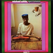 Michael White - Spirit Dance