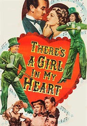 There's a Girl in My Heart (1949)