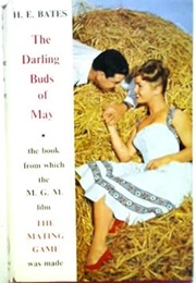 The Darling Buds of May (The Mating Game) (Bates, H.E)