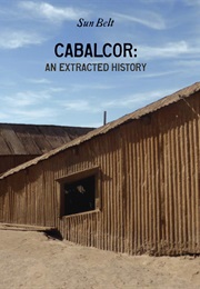 Cabalcor: An Extracted History (Sun Belt)