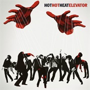 Elevator (Hot Hot Heat, 2005)