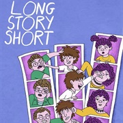 Long Story Short