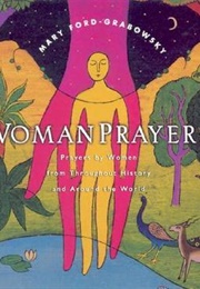Woman's Prayers (Mary Ford-Grabowsky)