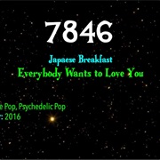 #9351 Everybody Wants to Love You by Japanese Breakfast