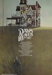 Days of Heaven - John Wilkinson, Robert W. Glass Jr., John T. Reitz, & Barry Thomas (1978)