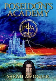 Poseidon's Academy (Sarah A. Vogler)