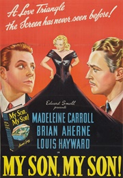 My Son, My Son! - John Ducasse Schulze (1940)