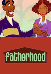 Fatherhood (2004)