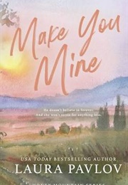 Make You Mine (Laura Palov)