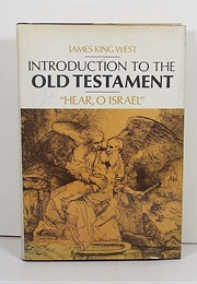 Introduction to the Old Testament (James King West)
