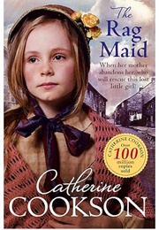 The Rag Maid (Catherine Cookson)