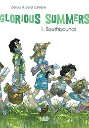 Glorious Summers (Zidrou)