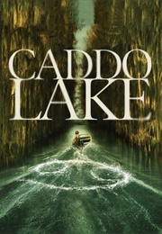 Caddo Lake (2024)