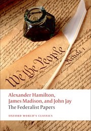 The Federalist Papers (Alexander Hamilton, James Madison, John Jay, and L)