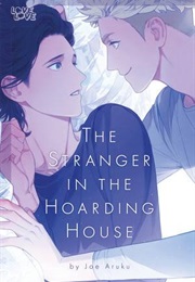 The Stranger in the Hoarding House (Joe Aruku)