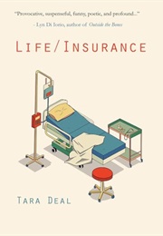 Life/Insurance (Tara Deal)
