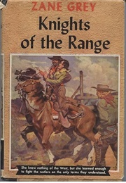 Knights of the Range (Zane Grey)
