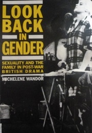 Look Back in Gender (Michelene Wandor)