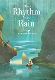 The Rhythm of the Rain (Grahame Baker-Smith)