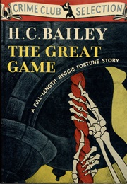 The Great Game (H. C. Bailey)