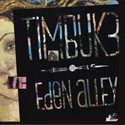 Timbuk 3 - Eden Alley