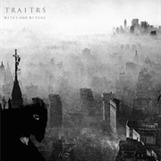 Traitrs - Rites and Ritual