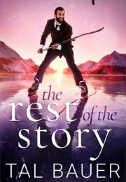 The Rest of the Story (Tal Bauer)