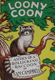 Loony Coon (Sam Campbell)