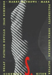 S: Semaines De Suzanne (Harry Mathews, Mark Polizzotti, Sonja Greenle)